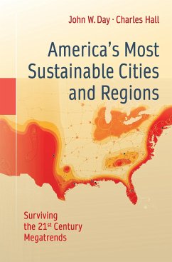 America¿s Most Sustainable Cities and Regions - Day, John W.;Hall, Charles