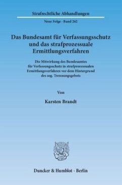 Cover Das Bundesamt für Verfassungsschutz und das strafprozessuale Ermittlungsverfahren