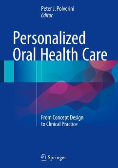 Personalized Oral Health Care