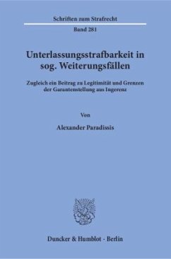 Unterlassungsstrafbarkeit in sog. Weiterungsfällen - Paradissis, Alexander