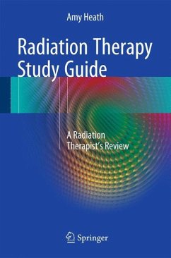 Radiation Therapy Study Guide - Heath, Amy