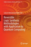 Reversible Logic Synthesis Methodologies with Application to Quantum Computing