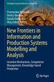 New Frontiers in Information and Production Systems Modelling and Analysis