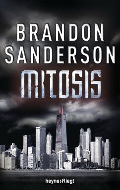 Mitosis (eBook, ePUB) - Sanderson, Brandon
