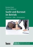 Sucht und Burnout im Betrieb (eBook, ePUB)