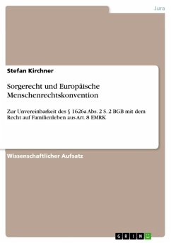 Sorgerecht und Europäische Menschenrechtskonvention (eBook, ePUB) - Kirchner, Stefan