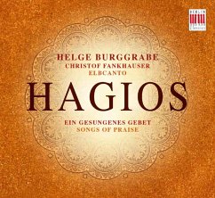 Hagios-Ein Gesungenes Gebet - Elbcanto/Burggrabe/Fankhauser