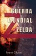 Guerra Mundial Zelda (eBook, ePUB) - Bild 1