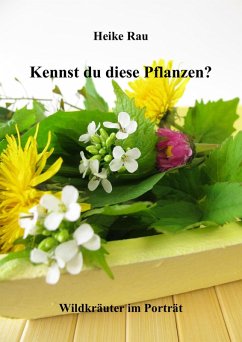 Cover Kennst du diese Pflanzen? - Wildkräuter im Porträt (eBook, ePUB)