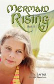 Mermaid Rising (Mermaid Adventures, #1) (eBook, ePUB)