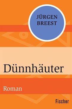 Dünnhäuter (eBook, ePUB) - Breest, Jürgen