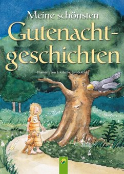 Meine schönsten Gutenachtgeschichten (eBook, ePUB) - Huber, Annette; Jäckle, Doris; Streufert, Sabine