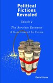 Services Economy, A Political Fiction (Political Fictions Revealed, #3) (eBook, ePUB)