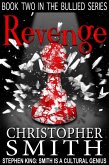 Revenge (The Bullied Series, #2) (eBook, ePUB)