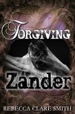 Forgiving Zander (Survival Trilogy, #2) (eBook, ePUB)