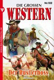 Die großen Western 102 (eBook, ePUB)