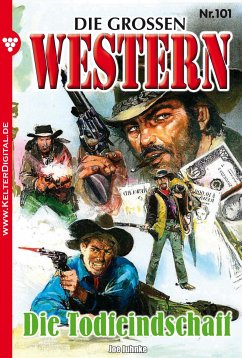 Die großen Western 101 (eBook, ePUB) - Juhnke, Joe