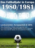 Das Fußballjahr in Europa 1980 / 1981 (eBook, ePUB)