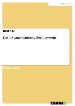 Das US-Amerikanische Rechtssystem (eBook, ePUB)