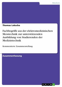 Fachbegriffe aus der elektromedizinischen Messtechnik zur unterstützenden Ausbildung von Studierenden der Medizintechnik (eBook, ePUB)