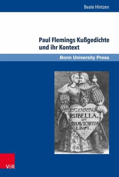 Paul Flemings Kußgedichte und ihr Kontext (eBook, PDF) - Hintzen, Beate