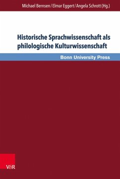 Cover Historische Sprachwissenschaft als philologische Kulturwissenschaft (eBook, PDF)