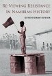 Re-Viewing Resistance in Namibian... - Bild 1