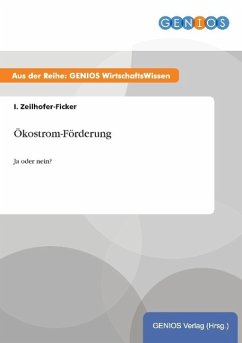 Ökostrom-Förderung - Zeilhofer-Ficker, I.