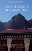 Das Geheimnis des Abgrunds Das Geheimnis des Abgrunds