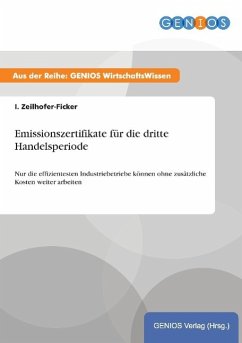 Emissionszertifikate für die dritte Handelsperiode - Zeilhofer-Ficker, I.