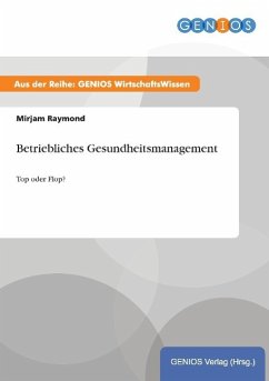 Betriebliches Gesundheitsmanagement - Raymond, Mirjam