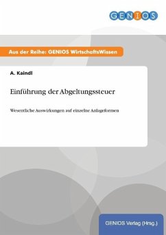 Einführung der Abgeltungssteuer - Kaindl, A.