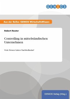 Controlling in mittelständischen Unternehmen - Reuter, Robert