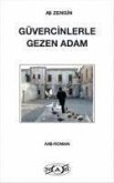 Güvercinlerle Gezen Adam