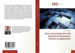 Pour une prospective des besoins de formation, théorie et application - Bertrand, Fréderic