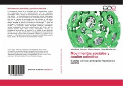 Movimientos sociales y acción colectiva - Marín Gutiérrez, Isidro;Hinojosa, Mónica;Allen-Perkins, Diego