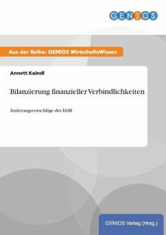 Bilanzierung finanzieller Verbindlichkeiten - Kaindl, Annett