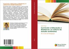 Currículo e Educação a Distância: A cultura do estudo autônomo - Anaya, Viviani