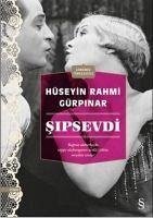 Sipsevdi - Rahmi Gürpinar, Hüseyin