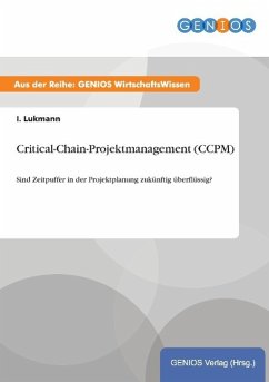 Critical-Chain-Projektmanagement (CCPM)