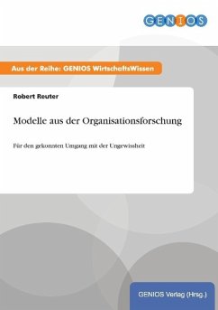 Modelle aus der Organisationsforschung - Reuter, Robert