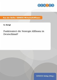 Funktioniert die Strategie Allfinanz in Deutschland?