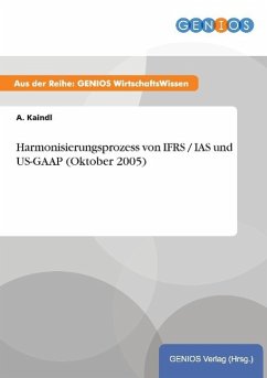 Harmonisierungsprozess von IFRS / IAS und US-GAAP (Oktober 2005) - Kaindl, A.
