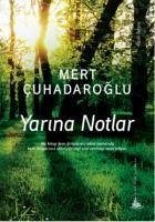 Yarina Notlar - Cuhadaroglu, Mert