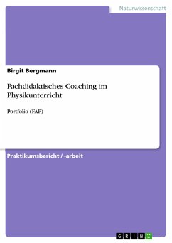 Fachdidaktisches Coaching im Physikunterricht - Bergmann, Birgit