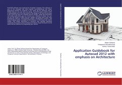 Application Guidebook for Autocad 2012 with emphasis on Architecture