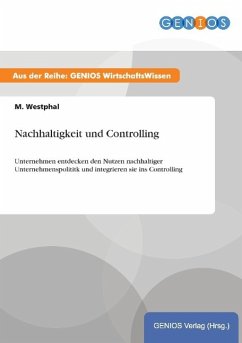 Nachhaltigkeit und Controlling - Westphal, M.