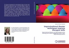 Improvisational theater techniques improve therapist skills