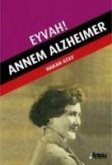 Eyvah - Annem Alzheimer