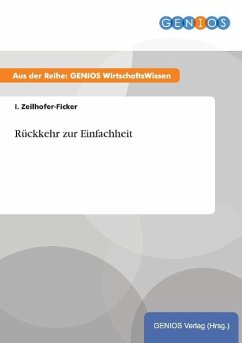 Rückkehr zur Einfachheit - Zeilhofer-Ficker, I.